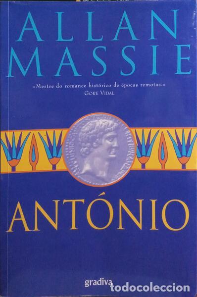 Libros: MASSIE. (Allan) - ANT&Oacute;NIO. - Foto 1