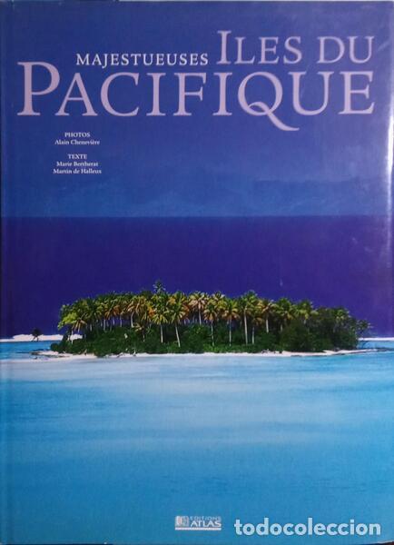 Libri di seconda mano: CHENEVI&Egrave;RE. (Alain), Marie Bertherat e Martin de Halleux. - MAJESTUEUSES ILES DU PACIFIQUE.