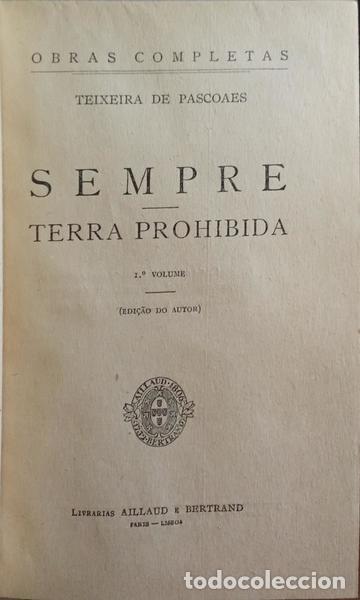 Libros: TEIXEIRA DE PASCOAES. - SEMPRE, TERRA PROHIBIDA. - Foto 2