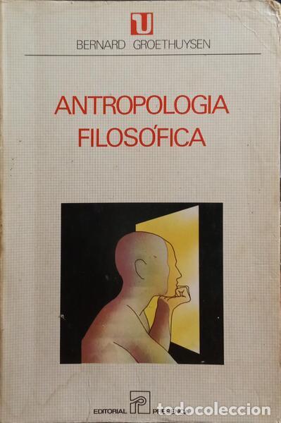 Libros: GROETHUYSEN. (Bernard) - ANTROPOLOGIA FILOS&Oacute;FICA. - Foto 1