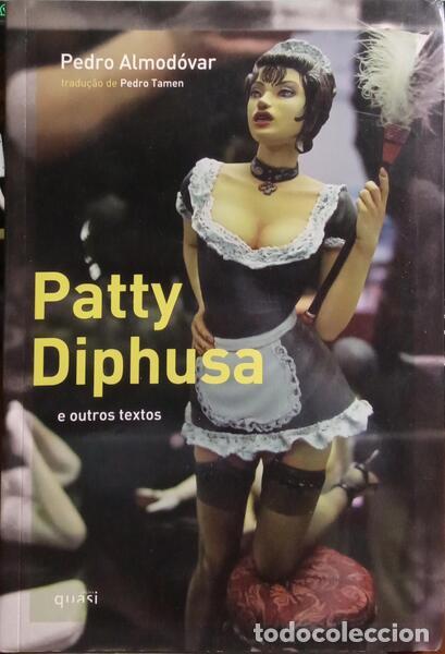 Libros: ALMOD&Oacute;VAR. (Pedro) - PATTY DIPHUSA E OUTROS TEXTOS. - Foto 1