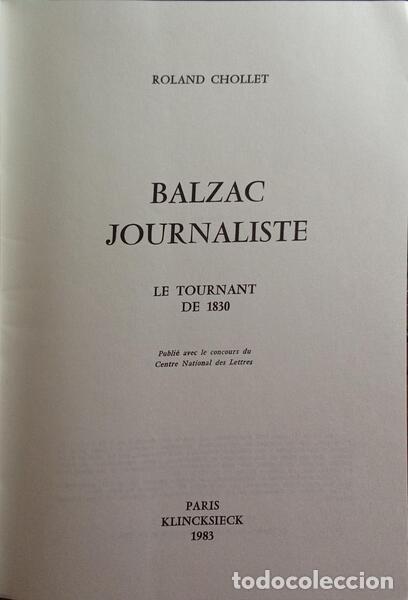 Libros: CHOLLET. (Roland) - BALZAC JOURNALISTE. - Foto 2