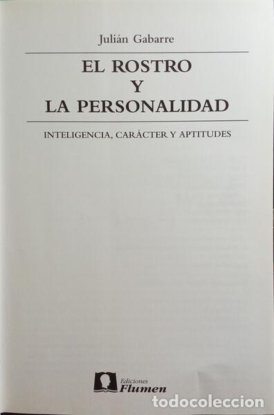 Libros: GABARRE. (Juli&aacute;n) - EL ROSTRO Y LA PERSONALIDAD. - Foto 2
