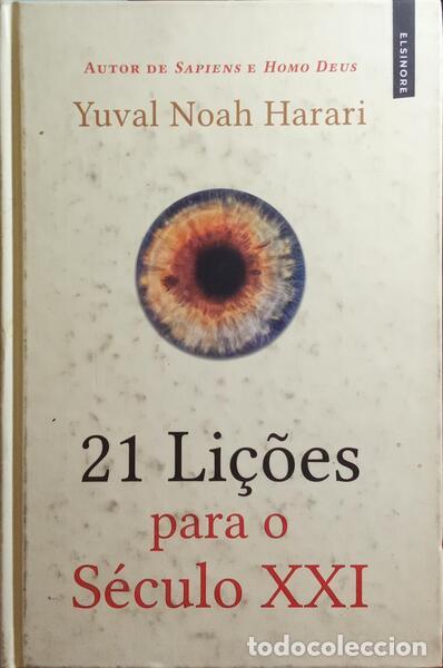 Libros: HARARI. (Yuval Noah) - 21 LI&Ccedil;&Otilde;ES PARA O S&Eacute;CULO XXI. - Foto 1