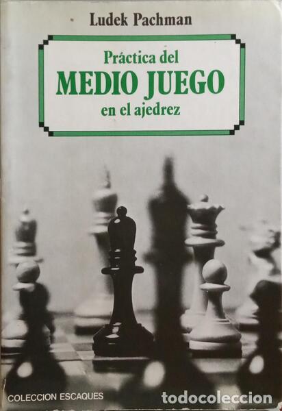 Libros: PACHMAN. (Ludek) - PR&Aacute;CTICA DEL MEDIO JUEGO EN EL AJEDREZ. - Foto 1