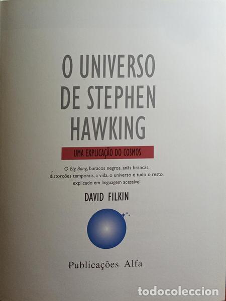 Libros: FILKIN. (David) - O UNIVERSO DE STEPHEN HAWKING, UMA EXPLICA&Ccedil;&Atilde;O DO COSMOS. - Foto 2
