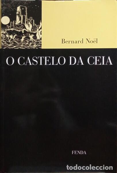 Libros: N&Ouml;EL. (Bernard) - O CASTELO DA CEIA. - Foto 1