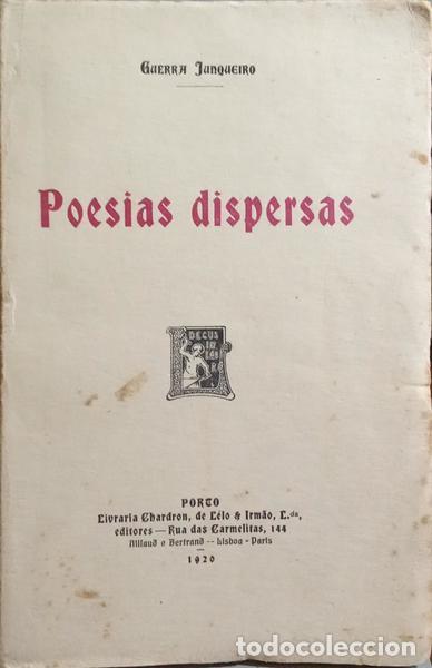 Libros: GUERRA JUNQUEIRO. (Ab&iacute;lio Manuel) - POESIAS DISPERSAS. [DEDICAT&Oacute;RIA] - Foto 1