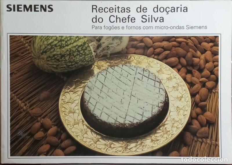 Libros: SILVA. (Ant&oacute;nio) - RECEITAS DE DO&Ccedil;ARIA DO CHEFE SILVA. - Foto 1
