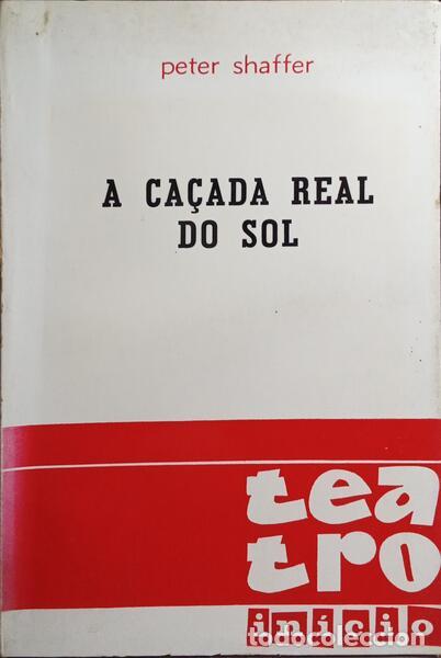 Libros: SHAFFER. (Peter) - A CA&Ccedil;ADA REAL DO SOL. - Foto 1