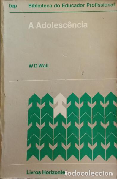 Libros: WALL. (W. D.) - A ADOLESC&Ecirc;NCIA. - Foto 1