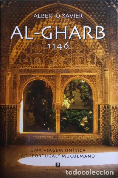 Libros: XAVIER. (Alberto) - AL-GHARB 1146. [2.&ordf; EDI&Ccedil;&Atilde;O] - Foto 1