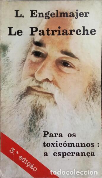 Libros: ENGELMAJER. (Lucien Joseph) - LE PATRIARCHE. - Foto 1