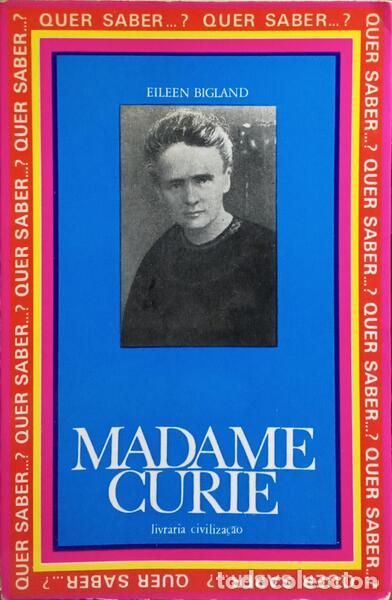 Libros: BIGLAND. (Eileen) - MADAME CURIE. [6.&ordf; EDI&Ccedil;&Atilde;O] - Foto 1