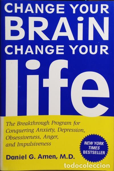 Libros: AMEN. (Daniel G.) - CHANGE YOUR BRAIN, CHANGE YOUR LIFE. - Foto 1