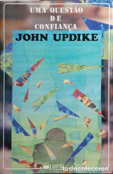 Libros: UPDIKE. (John) - UMA QUEST&Atilde;O DE CONFIAN&Ccedil;A. - Foto 1