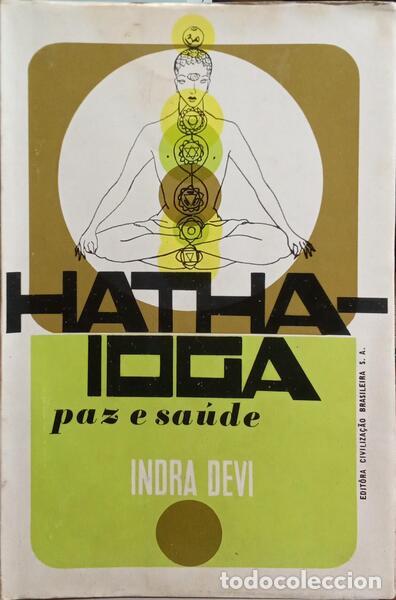 Libros: DEVI. (Indra) - HATHA IOGA: PAZ E SA&Uacute;DE. - Foto 1