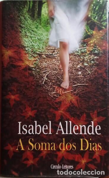 Libros: ALLENDE. (Isabel) - A SOMA DOS DIAS. - Foto 1