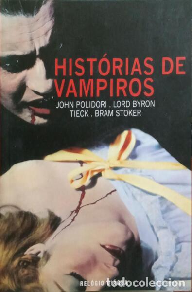 Libri di seconda mano: POLIDORI. (John) e outros. - HIST&Oacute;RIAS DE VAMPIROS.