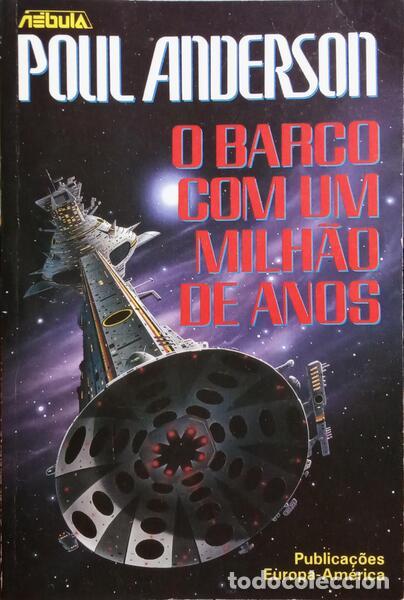 Libros: ANDERSON. (Paul) - O BARCO COM UM MILH&Atilde;O DE ANOS. - Foto 1
