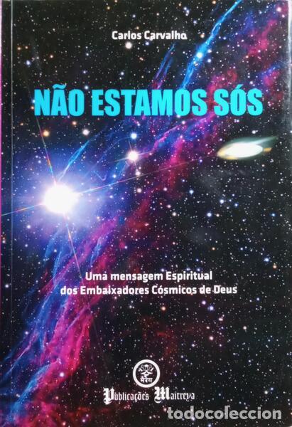 Libros: CARVALHO. (Carlos) - N&Atilde;O ESTAMOS S&Oacute;S. - Foto 1