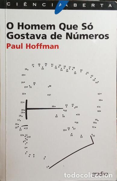 Libros: HOFFMAN. (Paul) - O HOMEM QUE S&Oacute; GOSTAVA DE N&Uacute;MEROS. - Foto 1