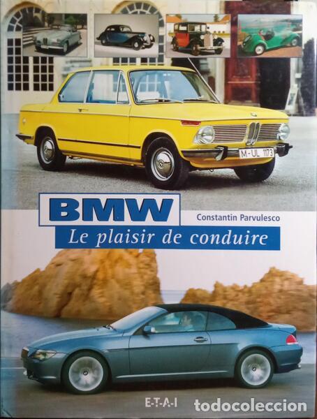 Libros: PARVULESCO. (Constantin) - BMW, LE PLAISIR DE CONDUIRE. - Foto 1