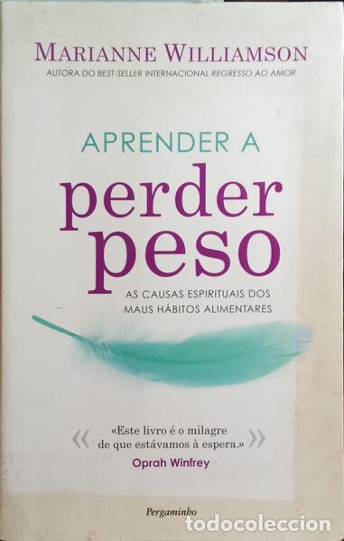 Libros: WILLIAMSON. (Marianne) - APRENDER A PERDER PESO. - Foto 1