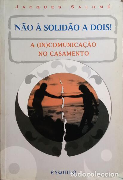 Libros: SALOM&Eacute;. (Jacques) - N&Atilde;O &Agrave; SOLID&Atilde;O A DOIS! - Foto 1