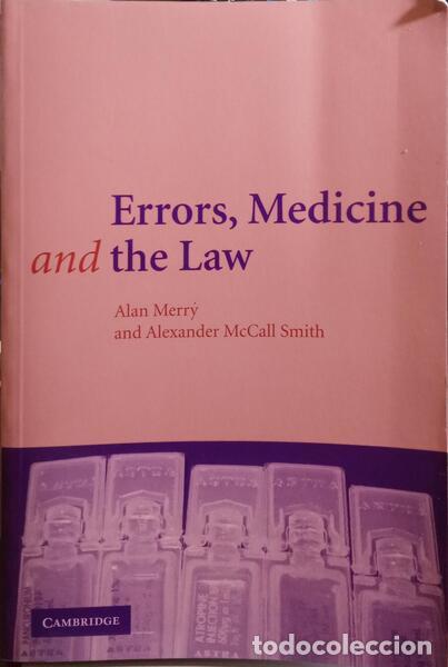 Libros: MERRY. (Alan) e Alexander MacCall Smith. - ERRORS, MEDICINE AND THE LAW. - Foto 1