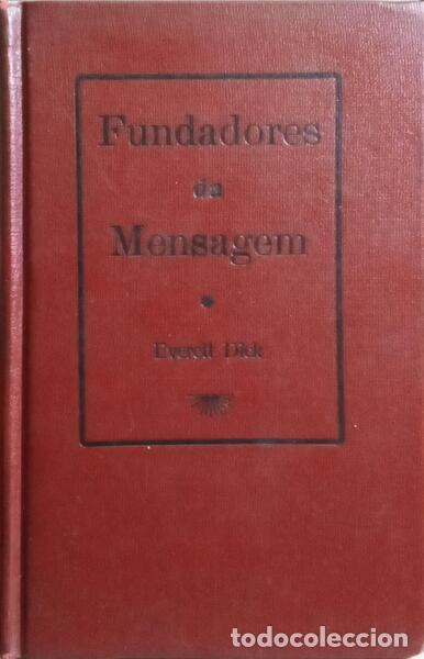 Libros: DICK. (Everett) - FUNDADORES DA MENSAGEM. - Foto 2