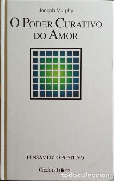 Libros: MURPHY. (Joseph) - O PODER CURATIVO DO AMOR. - Foto 1