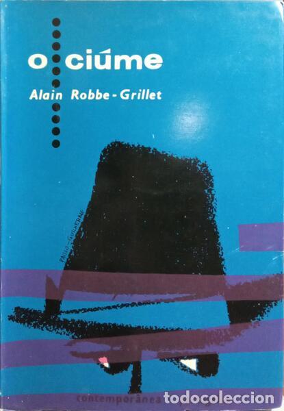 Libros: ROBBE-GRILLET. (Alain) - O CI&Uacute;ME. - Foto 1