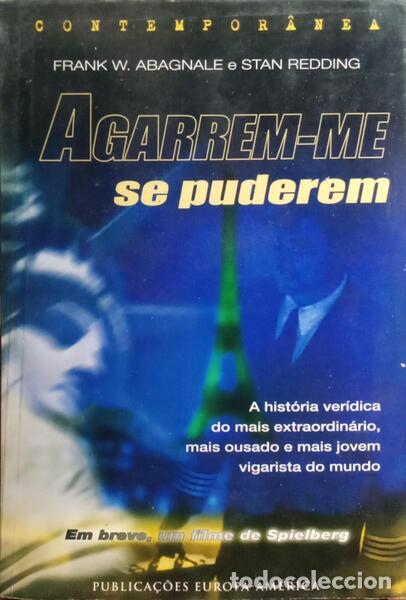 Libri di seconda mano: ABAGNALE. (Frank W.) e Stan Redding. - AGARREM-ME SE PUDEREM.