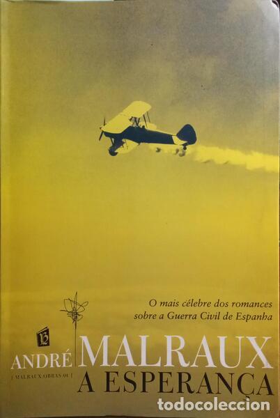 Libros: MALRAUX. (Andr&eacute;) - A ESPERAN&Ccedil;A. - Foto 1