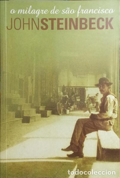 Libros: STEINBECK. (John) - O MILAGRE DE S&Atilde;O FRANCISCO. - Foto 1