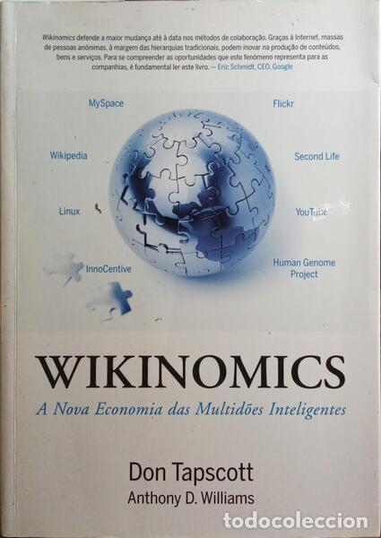 Libros: TAPSCOTT. (Don) e Anthony D. Williams. - WIKINOMICS, A NOVA ECONOMIA DAS MULTID&Otilde;ES INTELIGENTES. - Foto 1