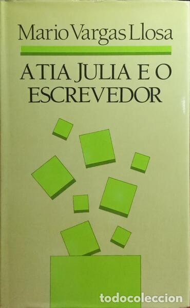 Libros: VARGAS LLOSA. (Mario) - A TIA JULIA E O ESCREVEDOR. - Foto 1
