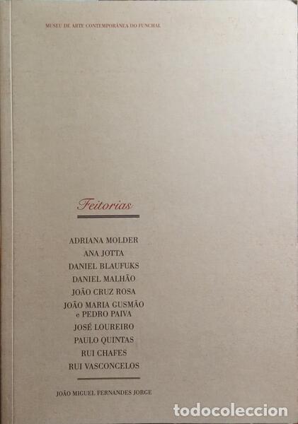 Libros: FERNANDES JORGE. (Jo&atilde;o Miguel) e outros. - FEITORIAS. - Foto 1