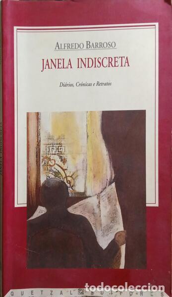 Libros: BARROSO. (Alfredo) - JANELA INDISCRETA. [DED. DO AUTOR] - Foto 1