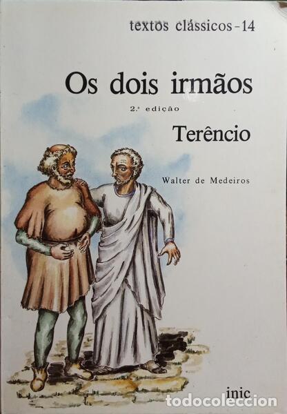 Libros: TER&Ecirc;NCIO e Walter de Sousa Medeiros. - OS DOIS IRM&Atilde;OS. - Foto 1