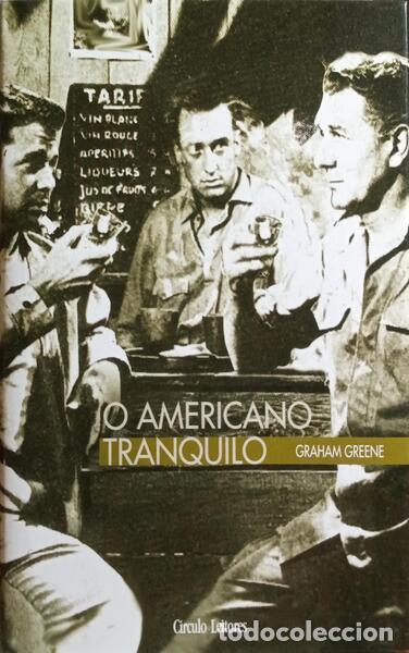 Libros: GRAHAM GREENE. (Henry) - O AMERICANO TRANQUILO. - Foto 1