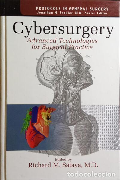 Libros: SATAVA. (Richard M.) - CYBERSURGERY. ADVANCED TECHNOLOGIES FOR SURGICAL PRACTICE. - Foto 1