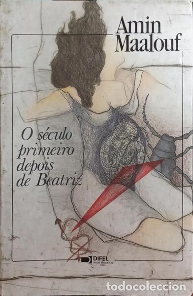 Libros: MAALOUF. (Amin) - O S&Eacute;CULO PRIMEIRO DEPOIS DE BEATRIZ. - Foto 1