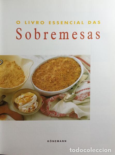 Libros: LIVRO (O) ESSENCIAL DAS SOBREMESAS. - Foto 2