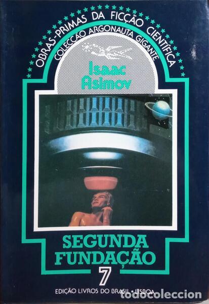 Libros: ASIMOV. (Isaac) - SEGUNDA FUNDA&Ccedil;&Atilde;O. - Foto 1