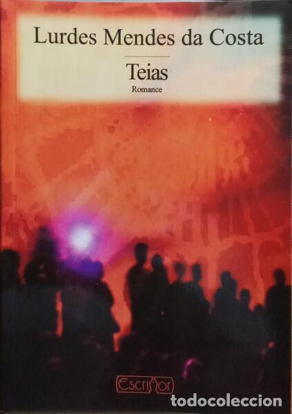 Libros: MENDES DA COSTA. (Lurdes) - TEIAS. - Foto 1