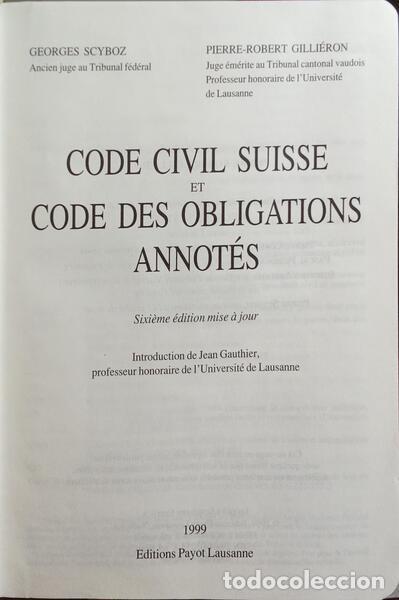 Libros: SCYBOZ. (Georges) e Pierre-Robert Gilli&eacute;ron. - CODE CIVIL SUISSE ET CODE DES OBLIGATIONS ANNOT&Eacute;S. - Foto 2