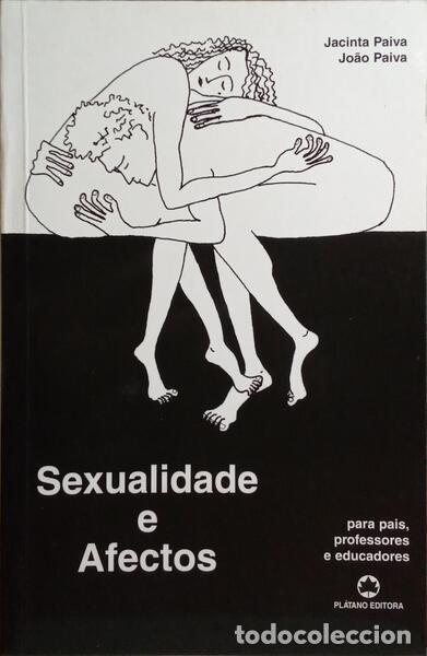 Libros: PAIVA. (Jacinta) e Jo&atilde;o Paiva. - SEXUALIDADE E AFECTOS. - Foto 1