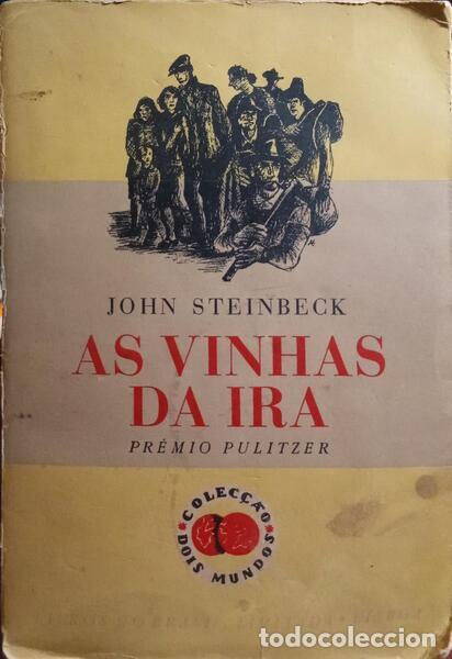 Libros: STEINBECK. (John) - AS VINHAS DA IRA. [EDI&Ccedil;&Atilde;O DE 1947] - Foto 1